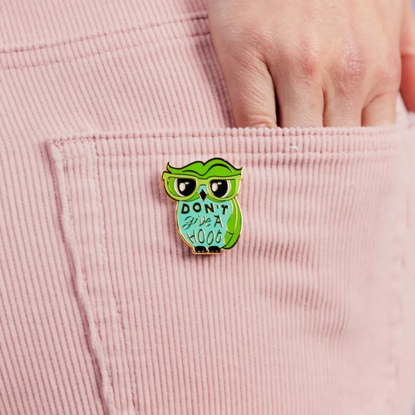 Don't Give a Hoot Enamel Pin